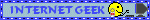 a blinkie that says internet geek, with a gif of a smiley on a desktop